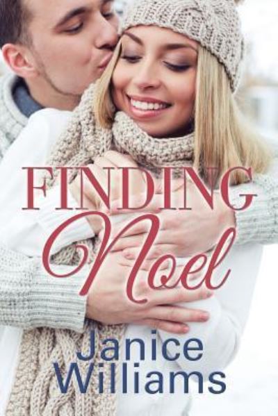 Cover for Janice Williams · Finding Noel (Pocketbok) (2016)