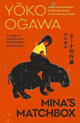 Cover for Yoko Ogawa · Mina's Matchbox (Paperback Book) (2025)