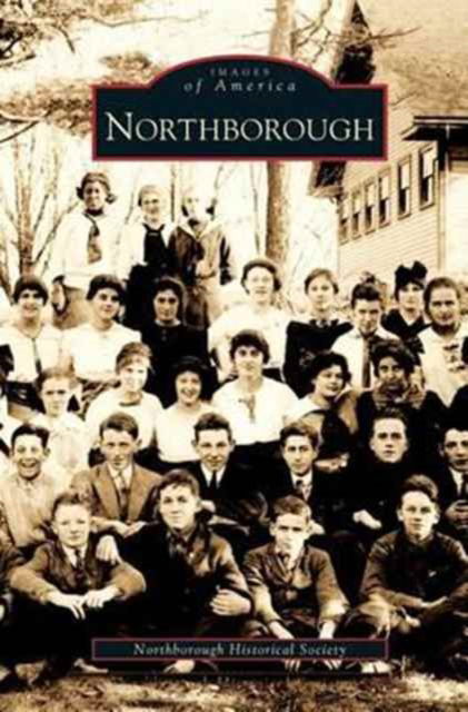 Cover for Northborough Historical Society · Northborough (Hardcover Book) (2000)