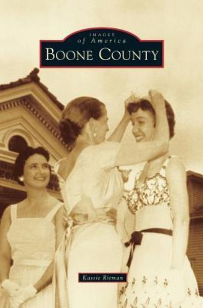 Cover for Kassie Ritman · Boone County (Hardcover Book) (2016)