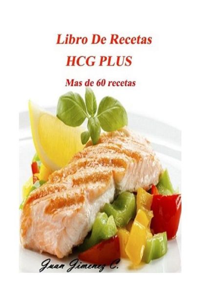 Cover for Juan Jimenez · Libro De Recetas HCG PLUS (Paperback Book) (2016)