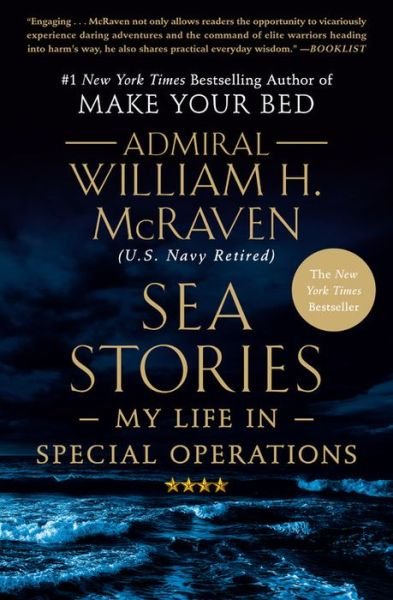 Cover for Admiral William H. McRaven · Sea Stories: My Life in Special Operations (Hardcover bog) (2019)