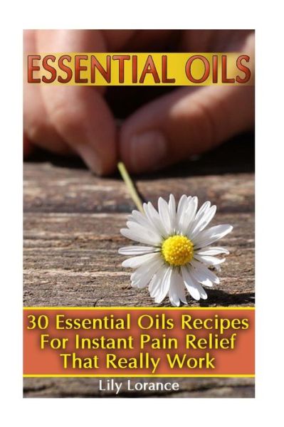 Cover for Lily Lorance · Essential Oils (Paperback Book) (2016)