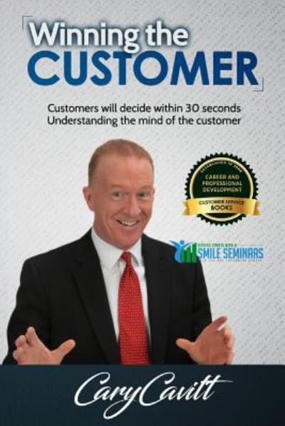 Cover for Cary Jon Cavitt · Winning the Customer (Paperback Book) (2017)