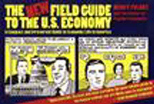 The New Field Guide to the U.S. Economy: A Compact and Irreverent Guide to Economic Life in America - Nancy Folbre - Książki - The New Press - 9781565841536 - 15 czerwca 1995