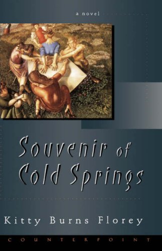 Cover for Kitty Burns Florey · Souvenir of Cold Springs (Hardcover Book) [First Printing edition] (2001)