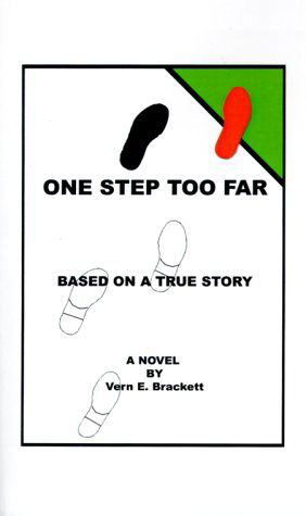 Cover for Vern E. Brackett · One Step Too Far (Taschenbuch) (1997)