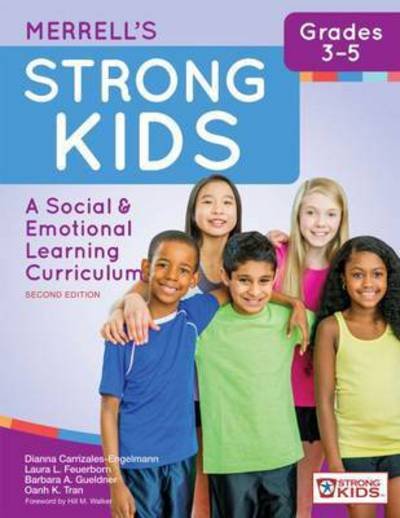 Cover for Dianna Carrizales-Engelmann · Merrell's Strong Kids™ - Grades 3-5: A Social and Emotional Learning Curriculum (Paperback Book) [2 Revised edition] (2016)