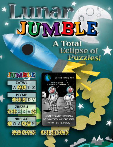 Cover for Tribune Media Services · Lunar Jumble®: a Total Eclipse of Puzzles! (Jumbles®) (Paperback Book) (2013)