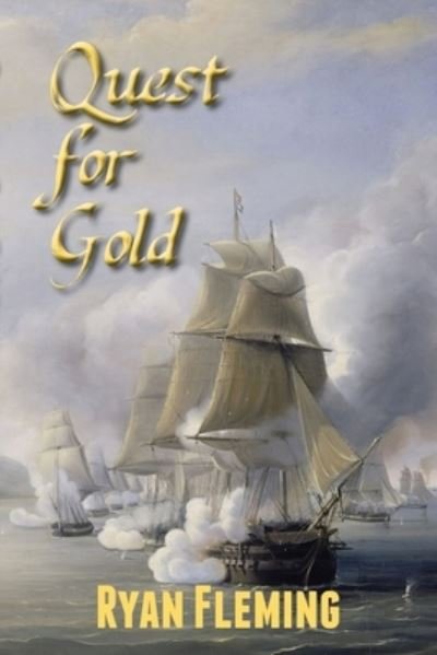 Cover for Ryan Fleming · Quest for Gold (Paperback Book) (2019)