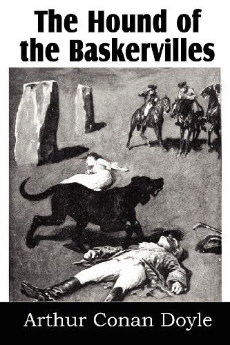 The Hound of the Baskervilles - Arthur Conan Doyle - Books - Bottom of the Hill Publishing - 9781612035536 - May 1, 2012