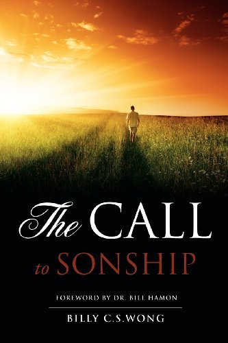 Billy C S Wong · The Call to Sonship (Paperback Book) (2011)