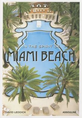 Cover for David Leddick · In the Spirit of Miami Beach (Hardcover Book) (2015)