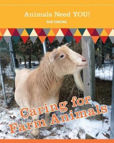 Cover for Rae Simons · Caring for Farm Animals (Paperback Book) (2016)