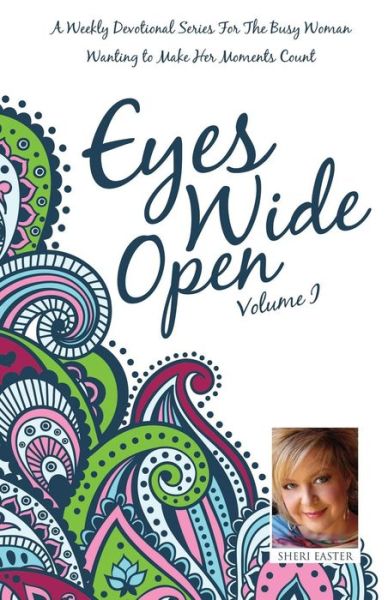 Cover for Sheri Easter · Eyes Wide Open, Vol. 1 (Taschenbuch) (2013)