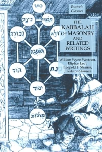 Cover for Eliphas Levi · The Kabbalah of Masonry and Related Writings: Foundations of Freemasonry Series (Paperback Book) (2020)