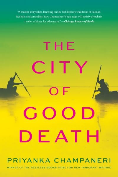 Cover for Priyanka Champaneri · The City of Good Death (Paperback Book) (2022)