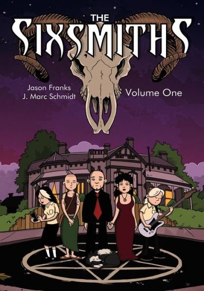Cover for Jason Franks · The Sixsmiths: Volume One - Sixsmiths (Paperback Book) (2020)