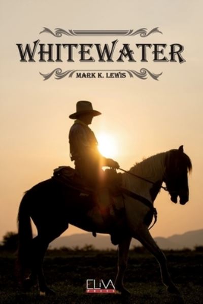 Cover for Mark K. Lewis · Whitewater (Book) (2022)