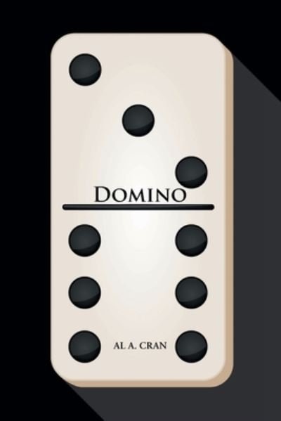 Cover for Al A. Cran · Domino (Bog) (2022)
