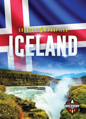 Iceland - Country Profiles - Alicia Z Klepeis - Bücher - Bellwether Media - 9781644872536 - 28. Dezember 2021