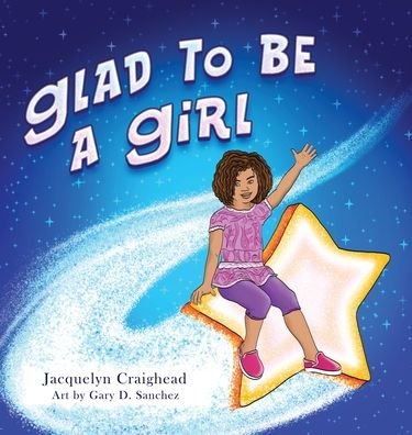 Cover for Salem Publishing Solutions · Glad To Be A Girl (Hardcover Book) (2022)