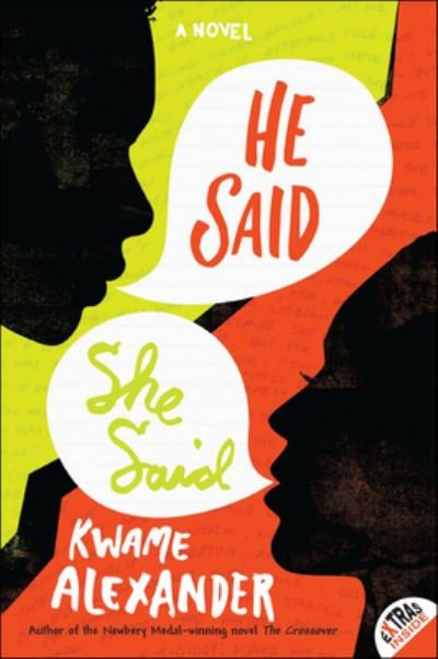 Cover for Kwame Alexander · He Said/ She Said (Hardcover bog) (2014)