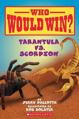 Cover for Jerry Pallotta · Tarantula vs. Scorpion ( Who Would Win? ) (Gebundenes Buch) (2019)