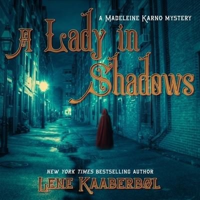 Cover for Lene Kaaberbol · A Lady in Shadows Lib/E (CD) (2017)