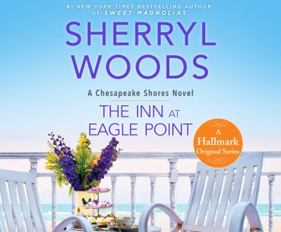 Cover for Sherryl Woods · The Inn at Eagle Point (CD) (2021)