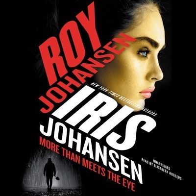 Cover for Iris Johansen · More Than Meets the Eye (CD) (2023)