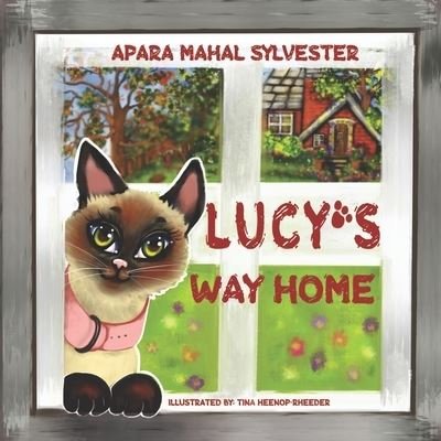 Cover for Apara Mahal Sylvester · Lucy's Way Home (Pocketbok) (2020)