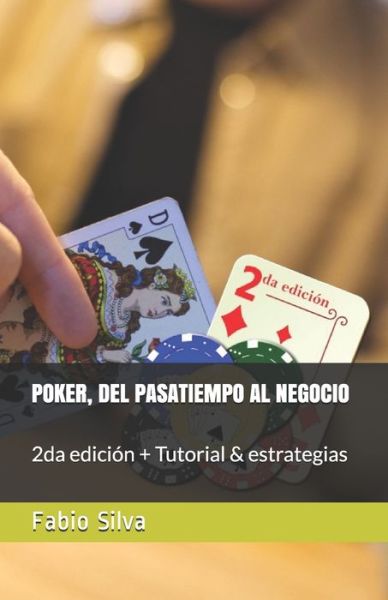 Cover for Fabio Silva · Poker, del Pasatiempo Al Negocio (Paperback Book) (2019)