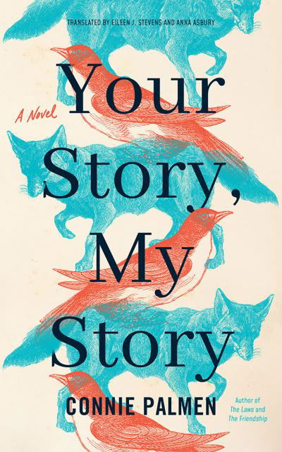 Your Story, My Story - Connie Palmen - Musik - Brilliance Audio - 9781713523536 - 2021