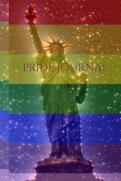 Cover for Sir Michael Huhn · Pride Rainbow statue of liberty creative blank journal (Paperback Book) (2020)
