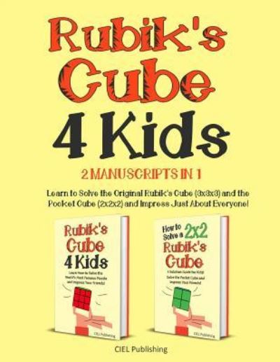 Cover for Ciel Publishing · Rubik's Cube for Kids (Paperback Book) (2018)