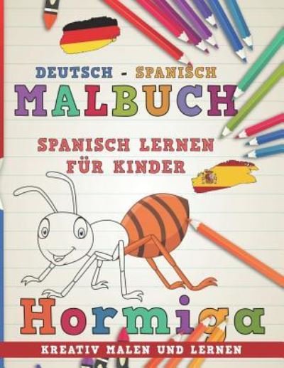 Cover for Nerdmedia · Malbuch Deutsch - Spanisch I Spanisch Lernen F (Taschenbuch) (2018)