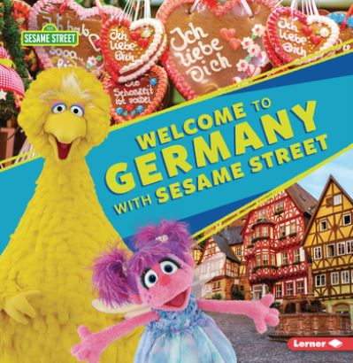 Cover for Christy Peterson · Welcome to Germany with Sesame Street (R) (Paperback Book) (2021)