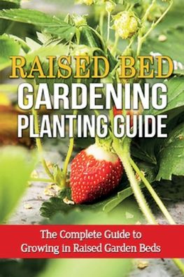 Cover for Ryan · Raised Bed Gardening Planting Guide (Paperback Book) (2019)