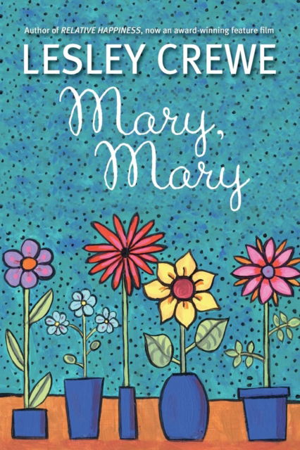 Cover for Lesley Crewe · Mary, Mary (Pocketbok) (2016)