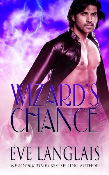 Cover for Eve Langlais · Wizard's Chance (Realm) (Book) (2018)