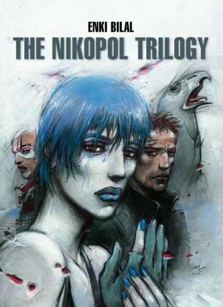Cover for Enki Bilal · The Nikopol Trilogy (Inbunden Bok) (2016)