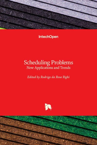 Cover for Rodrigo da Rosa Righi · Scheduling Problems: New Applications and Trends (Hardcover Book) (2020)