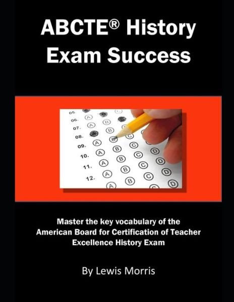 Cover for Lewis Morris · Abcte History Exam Success (Taschenbuch) (2018)