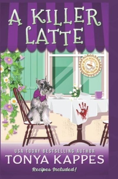 Cover for Tonya Kappes · Killer Latte (Buch) (2019)