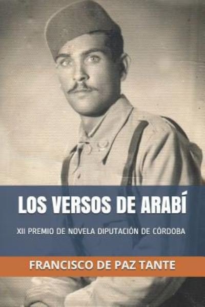 Francisco de Paz Tanté · Los Versos de Arab (Paperback Bog) (2019)