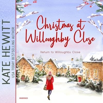 Cover for Kate Hewitt · Christmas at Willoughby Close (CD) (2021)