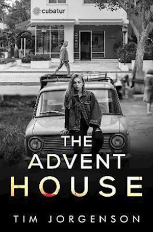 The Advent House - Tim Jorgenson - Books - Pegasus Elliot Mackenzie Publishers - 9781800164536 - January 26, 2023