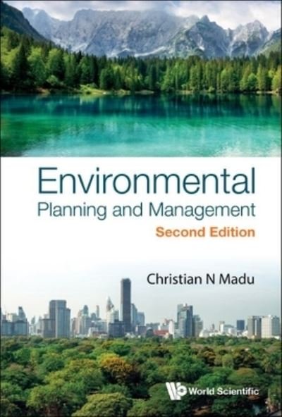 Cover for Madu, Christian N (Pace Univ, Usa) · Environmental Planning And Management (Inbunden Bok) [Second edition] (2024)