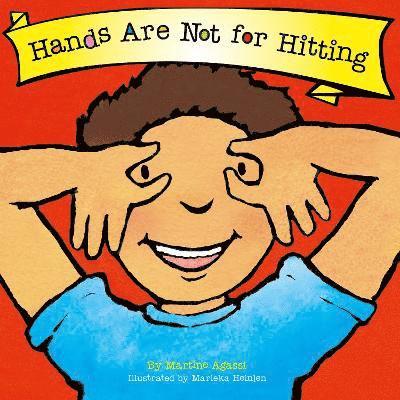 Cover for Martine Agassi · Hands Are Not for Hitting (Best Behavior) - The Best Behavior Series (Board book) (2025)